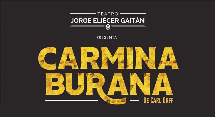 Carmina Burana en Bogota - Fomula Entretenimiento Carmina Burana en Bogota - Fomula Entretenimiento