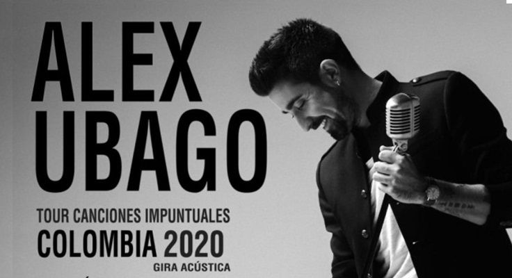 Alex Ubago en Colombia “Tour canciones impuntuales” gira acústica Alex Ubago - Colombia 2020 - Fórmula Entretenimiento