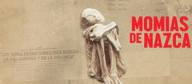 Momias de Nazca - Fórmula Entretenimiento Momias de Nazca - Fórmula Entretenimiento