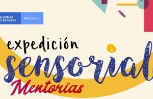 “Expedición Sensorial” para la transformación regional Expedición Sensorial Mentorías - Fórmula Médica
