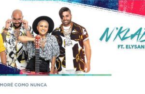 N’Klabe y Elysanij anuncian el lanzamiento del video musical de “Me enamoré como nunca” N´klabe presenta Me neamoré como nunca - Fórmula Entretenimiento