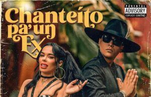 Beatriz Luengo estrena nuevo tema y video musical junto a Darell “Chanteito Pa´un ex” Chanteito pa´ un ex - Fórmula Entretenimiento