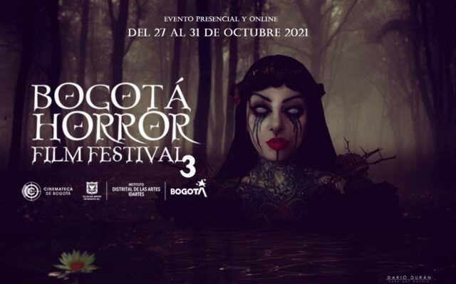 Bogotá Horror Film Festival 2021- Fórmula Entretenimiento Bogotá Horror Film Festival 2021- Fórmula Entretenimiento