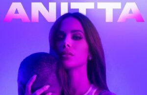 Anitta lanza su sensualmente explosivo nuevo sencillo y video musical en español “Envolver” Envolver - Fórmula Entretenimiento