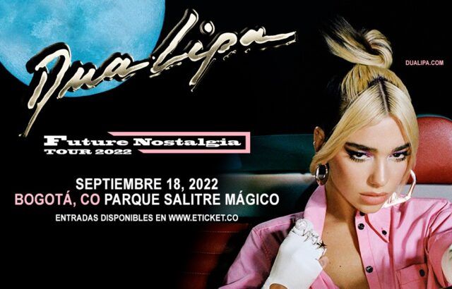Dua Lipa en Bogotá - Fórmula Entretenimiento Dua Lipa en Bogotá - Fórmula Entretenimiento