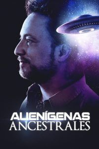 Alienígenas ancestrales - Fórmula Entretenimiento