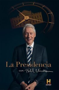 La presidencia con Bill Clinton - Fórmula Entretenimiento