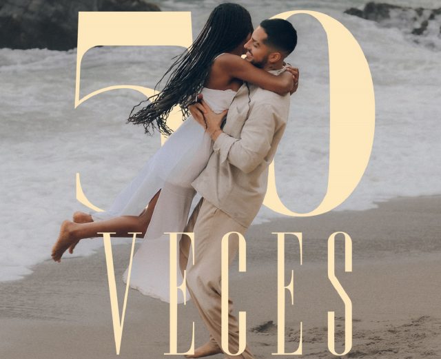 50 veces - Fórmula Entretenimiento 50 veces - Fórmula Entretenimiento