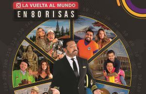 Hoy, gran estreno de “La vuelta al mundo en 80 risas” La vuelta al mundo en 80 risas - Fórmula Entretenimiento