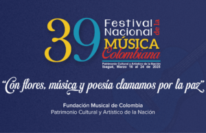 “Con flores, música y poesía clamamos por la Paz” en el del Festival Nacional de la Música Colombiana 39 Festival Nacional de la Música Colombiana - Fórmula Entretenimiento