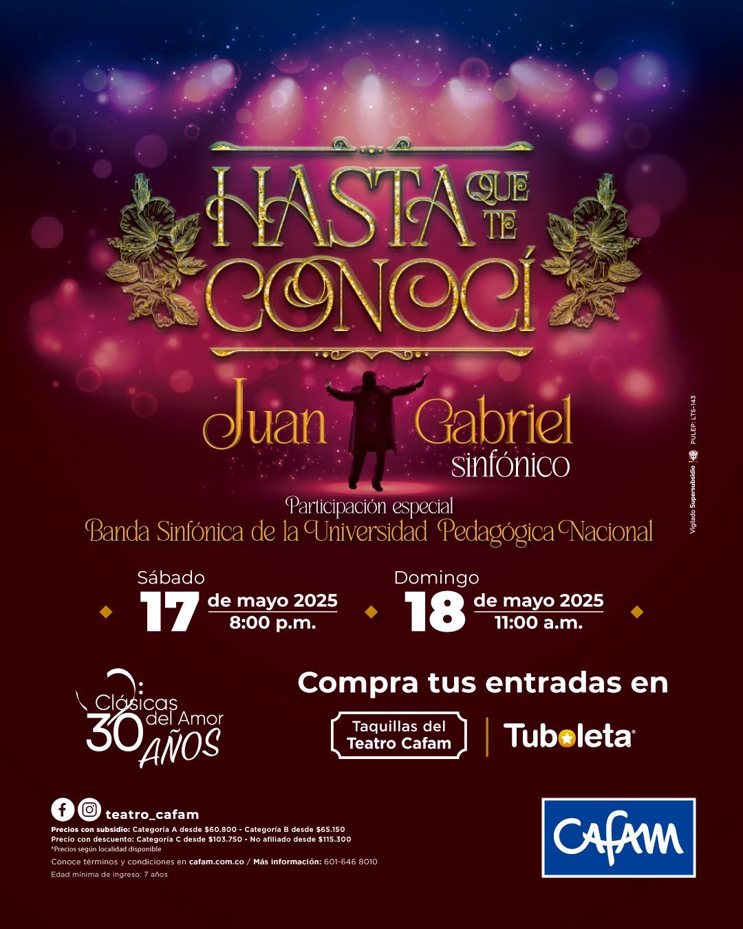 Juan Gabriel Sinfónico Clásicas del Amor - Fórmula Entretenimiento