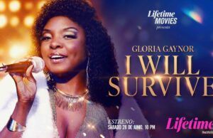 Lifetime presenta: “Gloria Gaynor: i will survive”, la biopic original del ícono de la música disco Gloria Gaynor: i will survive - Fórmula Entretenimiento