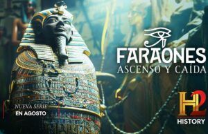 History2 estrena “Faraones: ascenso y caída”. la historia de los poderosos líderes de Egipto Faraones: ascenso y caída - Fórmula Entretenimiento