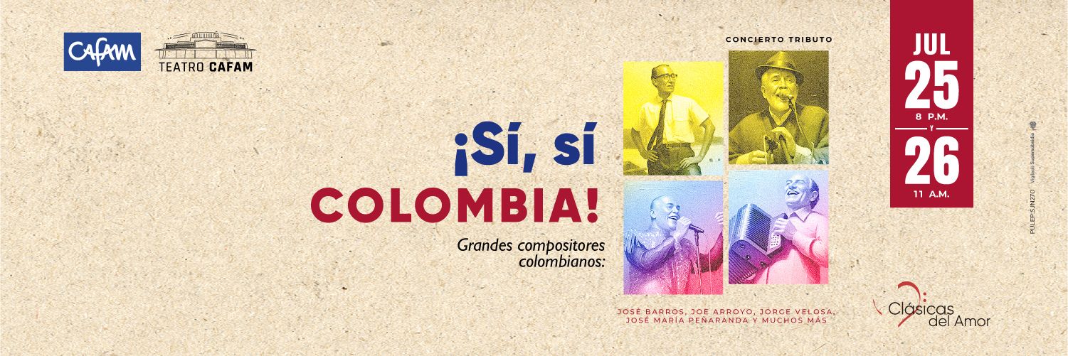 Clásicas del Amor presenta Sí Sí Sí Colombia